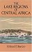 The Lake Regions of Central Africa