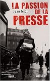 La Passion de la presse