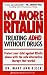 No More Ritalin: Treating Adhd Without Drugs