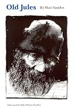 Old Jules: 50th Anniversary Edition (Bison Book)
