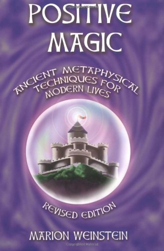 Positive Magic, Revised Edition