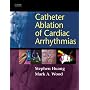 Catheter Ablation of Cardiac Arrhythmias