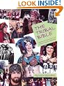 The Tribal Bible, Exploring The Phenomenon That Is American Tribal Style Bellydance