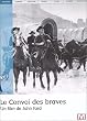 Le Convoi des braves