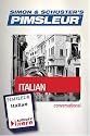 Conversational Italian : Learn to Speak and Understand Italian with Pimsleur Language Programs (Conversational) (Audiofy Digital Audiobook Chips)