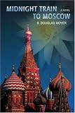 Books : Midnight Train to Moscow