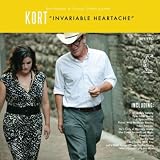 Kurt Wagner & Cortney Tidwell Present Kort Invariable Heartache