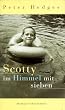 Scotty im Himmel mit sieben