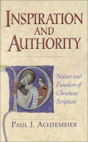 Inspiration and Authority: Nature and Function of Christian Scripture under General in The Books Store