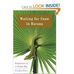 Waiting for Snow in Havana: Confessions of a Cuban Boy