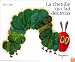 La Chenille Qui Fait Des Trous