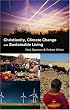 Christianity, Climate Change and Sustainable Living