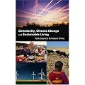 Christianity, Climate Change and Sustainable Living