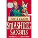 The Smashing Saxons (Horrible Histories)