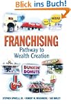Franchising: Pathway to Wealth Creation
