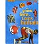 Grand livre du corps humain -le by N/A