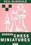 Modern Chess Miniatures