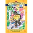 The Birthday Present Mystery (Young Cousins Mysteries) by Elspeth Campbell Murphy