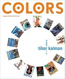Colors: Tibor Kalman, Issues 1-13