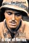 A War of Nerves: Soldiers and Psychiatrists in the Twentieth Century