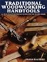 Traditional Woodworking Handtools