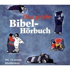 Das gro�e Bibel-H�rbuch. CD: 27 biblische Geschichten