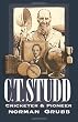 C. T. Studd: Cricketer & Pioneer Image of C. T. Studd: Cricketer & Pioneer
