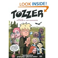 Tozzer and the Invisible Lap Dancers