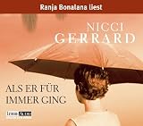 Als er f&uuml;r immer ging - 4 CDs - Nicci Gerrard, Nicci French, Ranja Bonalana