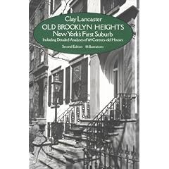 Old Brooklyn Heights: New York's First Suburb