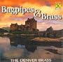 Bagpipes & Brass