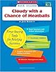 Cloudy With a Chance of Meatballs