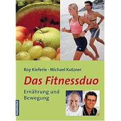 Das Fitnessduo: Ern�hrung und Bewegung