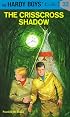 The Crisscross Shadow (Hardy Boys, Book 32)