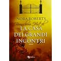 La casa dei grandi incontri. Trilogia di Boonsboro Hotel