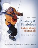 Anatomy & Physiology Laboratory Textbook Essentials Version