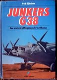 book cover Junkers G 38. Das erste Großflugzeug der Lufthansa - Fred Gütschow