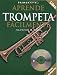 Primer Nivel: Aprende Trompeta Facil (Step One: Teach Yourself Trumpet)