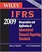 Wiley IFRS 2009: Interpretation and Application of International Accounting and Financial Reporting Standards (Wiley Ifrs: Interpretation & Application of International Financial Reporting Standards)