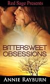 Bittersweet Obsessions
