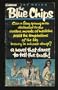 The blue chips: A novel