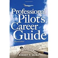 Professional Pilot's Career Guide
