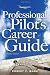 Professional Pilot's Career Guide