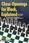 Chess Openings for Black, Explained (A Complete Repertoire)
