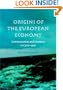 Origins of the European Economy: Communications and Commerce AD 300 - 900