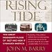 Rising Tide: The Great Mississippi Flood of 1927 and How It Changed America