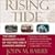 Rising Tide: The Great Mississippi Flood of 1927 and How It Changed America
