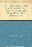 Che le donne siano della spezie degli uomini