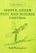 Simple, Green Pest and Disease Control (Bob's Basics)