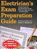 Electricians Exam Preparation Guide: Based On The 2005 NEC (Electricians Exam Preparation Guide)